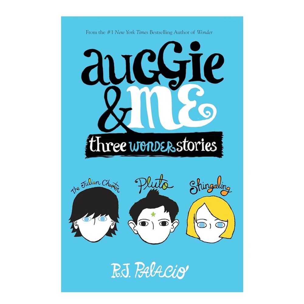 Auggie & Me: Three Wonder Stories Book